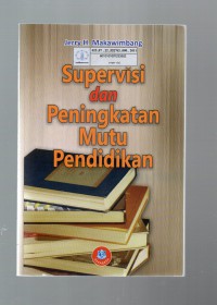 Image of Supervisi dan Peningkatan Mutu Pendidikan